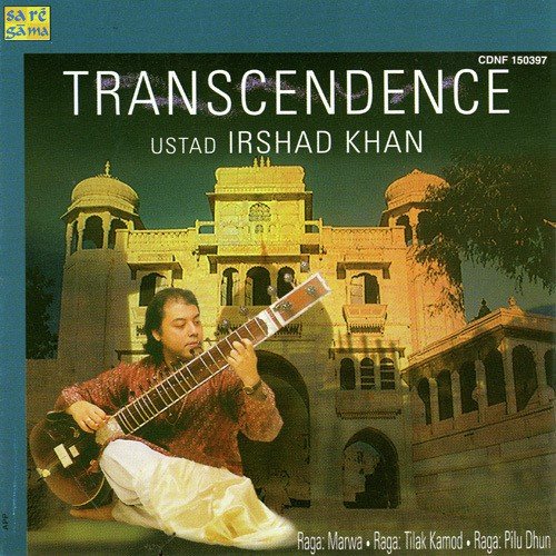 Transcendence - Ustad Irshad Khan - Sitar Ustad Irshad Khan MP3 Download