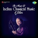 The Magic Of Indian Classical Music Sitar - Ustad Irshad Khan Song Download
